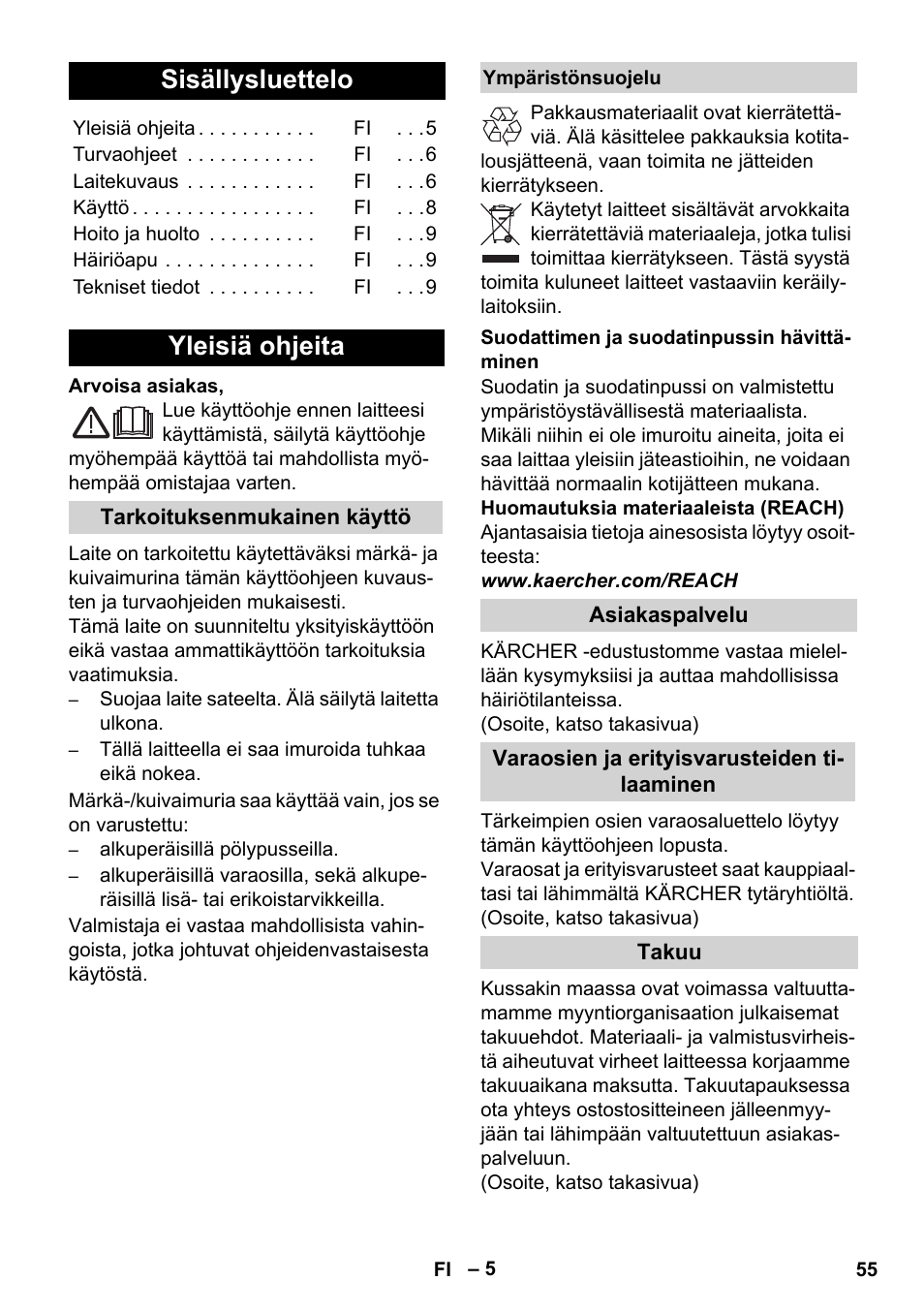 Suomi, Sisällysluettelo, Yleisiä ohjeita | Karcher WD 5-800 eco!ogic User Manual | Page 55 / 158