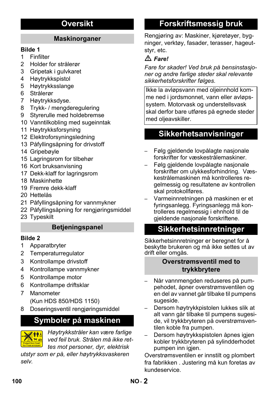 Oversikt, Symboler på maskinen forskriftsmessig bruk, Sikkerhetsanvisninger sikkerhetsinnretninger | Karcher HDS 650 4M BASICEU-I User Manual | Page 100 / 328