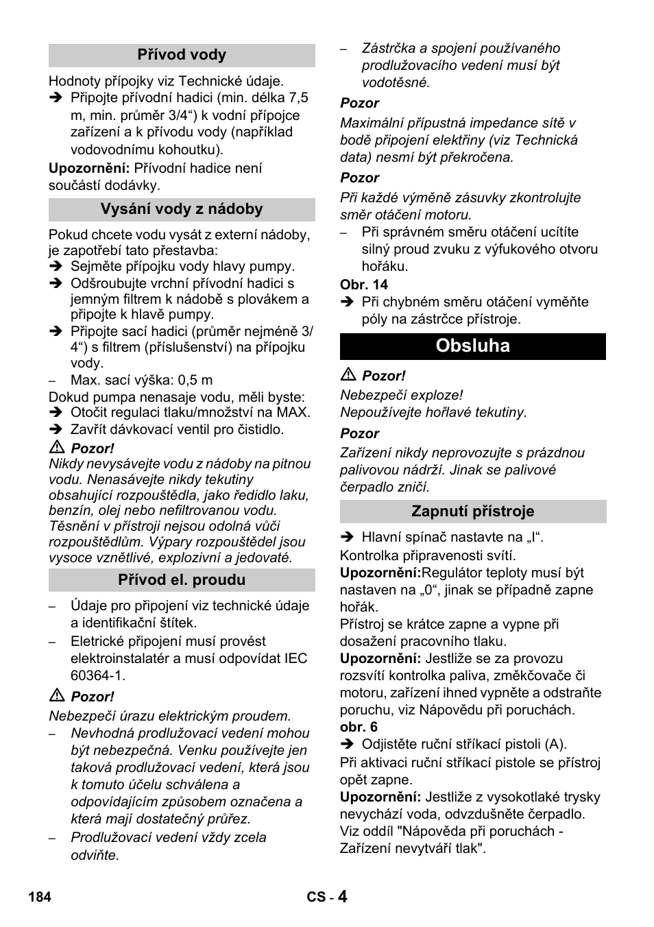 Obsluha | Karcher HDS 650 4M BASICEU-I User Manual | Page 184 / 328