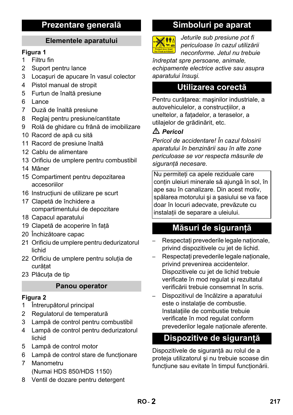 Prezentare generală, Simboluri pe aparat utilizarea corectă, Măsuri de siguranţă dispozitive de siguranţă | Karcher HDS 650 4M BASICEU-I User Manual | Page 217 / 328