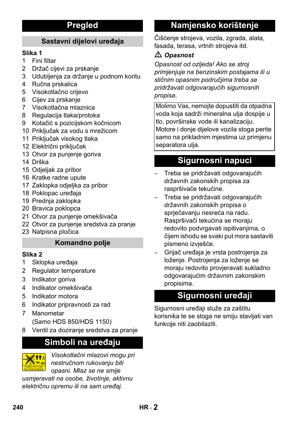 Pregled, Simboli na uređaju namjensko korištenje, Sigurnosni napuci sigurnosni uređaji | Karcher HDS 650 4M BASICEU-I User Manual | Page 240 / 328