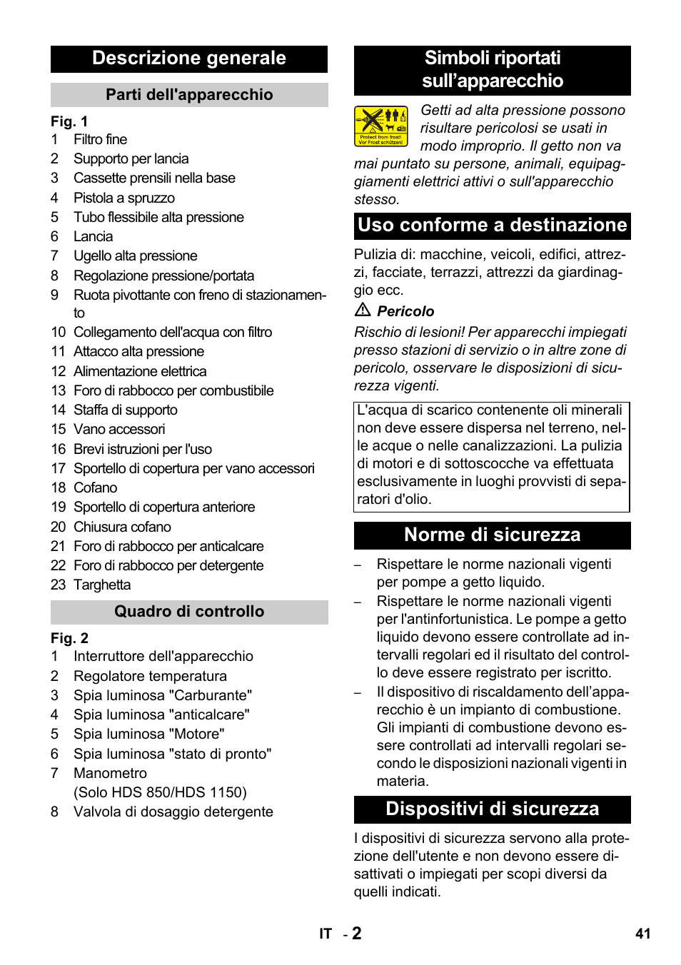 Descrizione generale, Norme di sicurezza dispositivi di sicurezza | Karcher HDS 650 4M BASICEU-I User Manual | Page 41 / 328