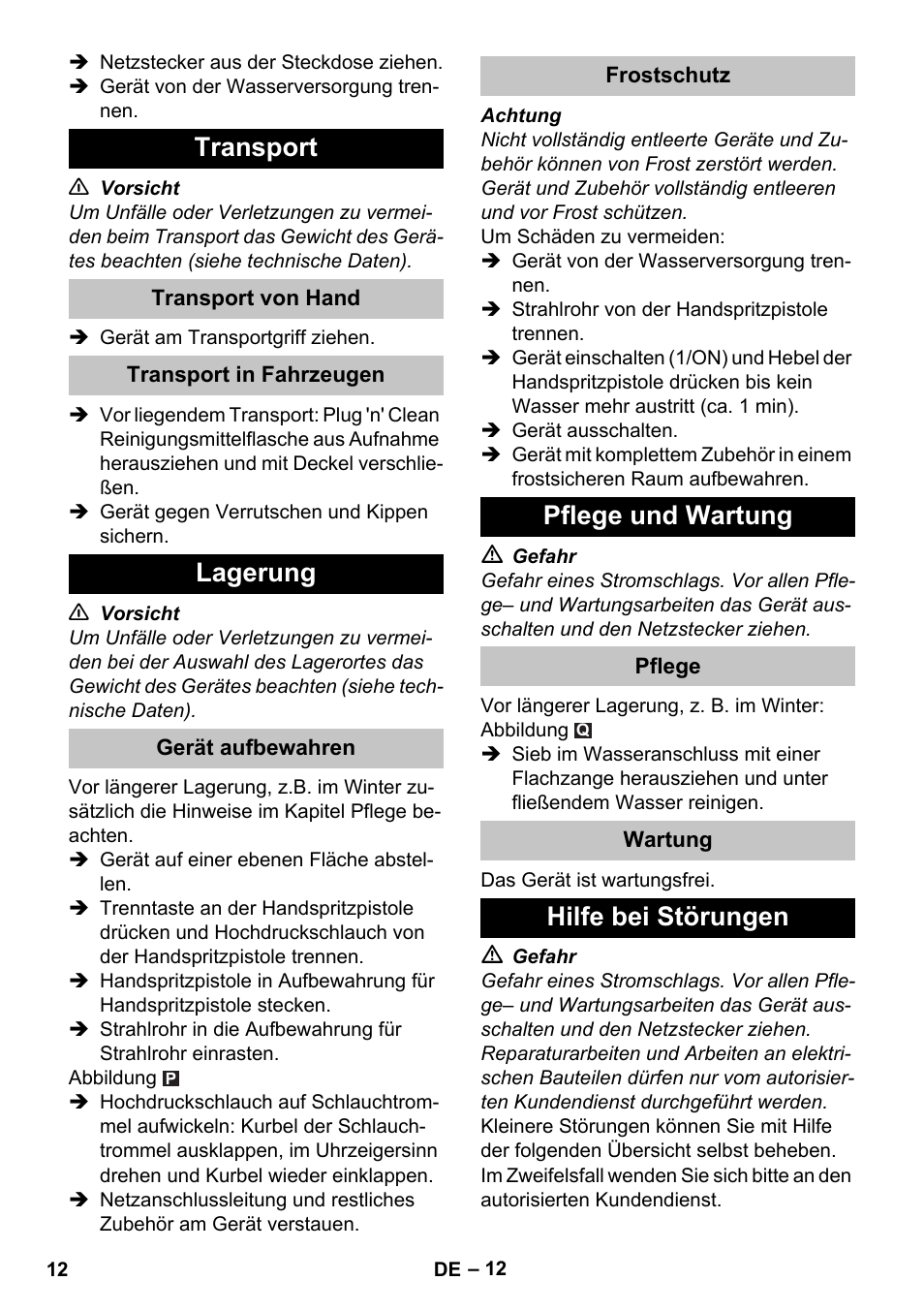 Transport, Transport von hand, Transport in fahrzeugen | Lagerung, Gerät aufbewahren, Frostschutz, Pflege und wartung, Pflege, Wartung, Hilfe bei störungen | Karcher K 7 Premium eco!ogic Home User Manual | Page 12 / 296
