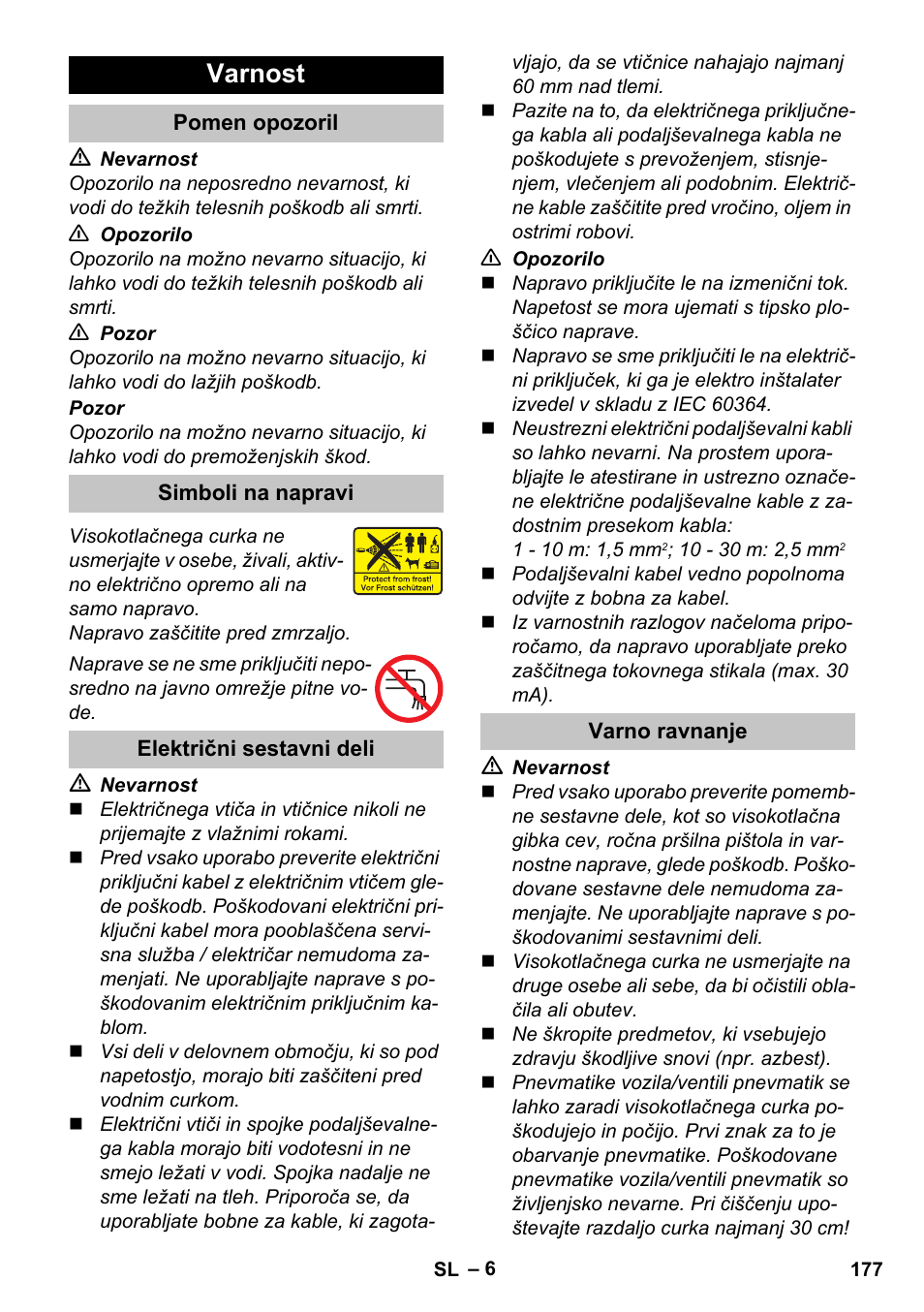 Varnost, Pomen opozoril, Simboli na napravi | Električni sestavni deli, Varno ravnanje | Karcher K 7 Premium eco!ogic Home User Manual | Page 177 / 296