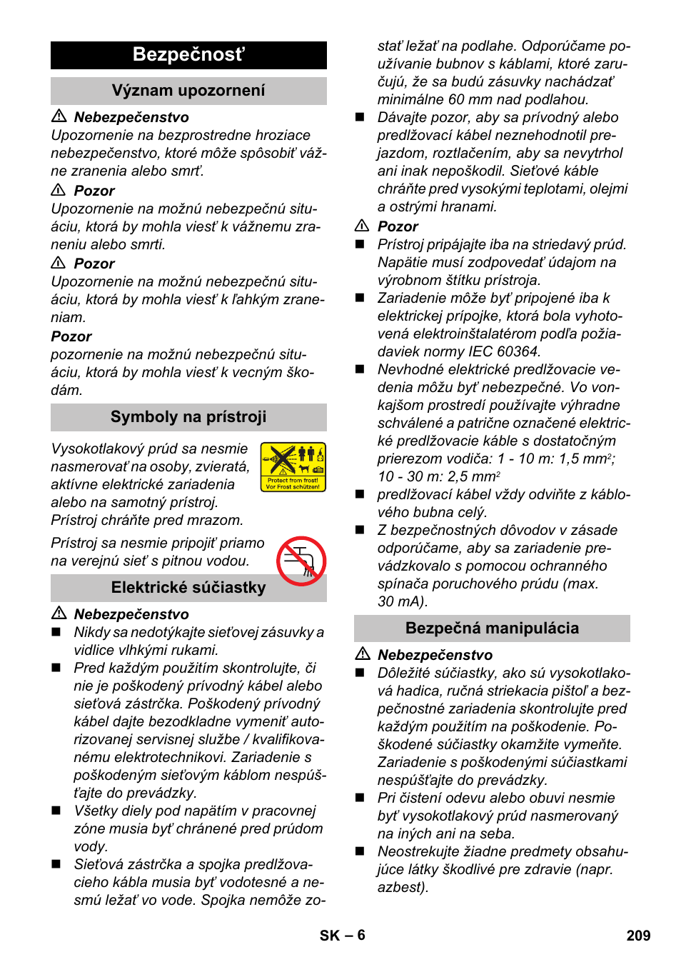 Bezpečnosť, Význam upozornení, Symboly na prístroji | Elektrické súčiastky, Bezpečná manipulácia | Karcher K 7 Premium eco!ogic Home User Manual | Page 209 / 296