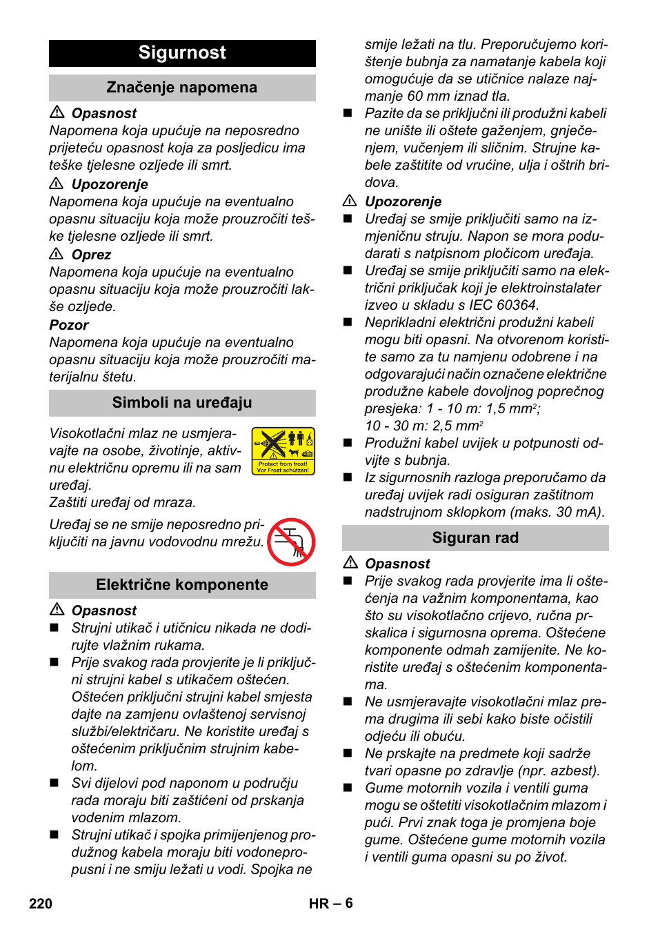 Sigurnost, Značenje napomena, Simboli na uređaju | Električne komponente, Siguran rad | Karcher K 7 Premium eco!ogic Home User Manual | Page 220 / 296