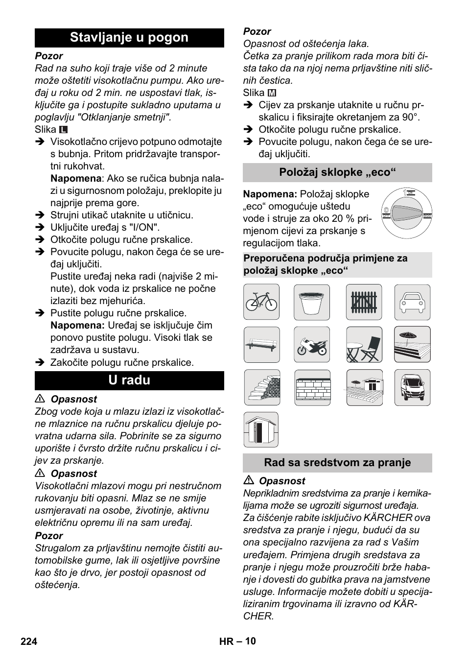 Stavljanje u pogon, U radu, Položaj sklopke „eco | Rad sa sredstvom za pranje, Stavljanje u pogon u radu | Karcher K 7 Premium eco!ogic Home User Manual | Page 224 / 296