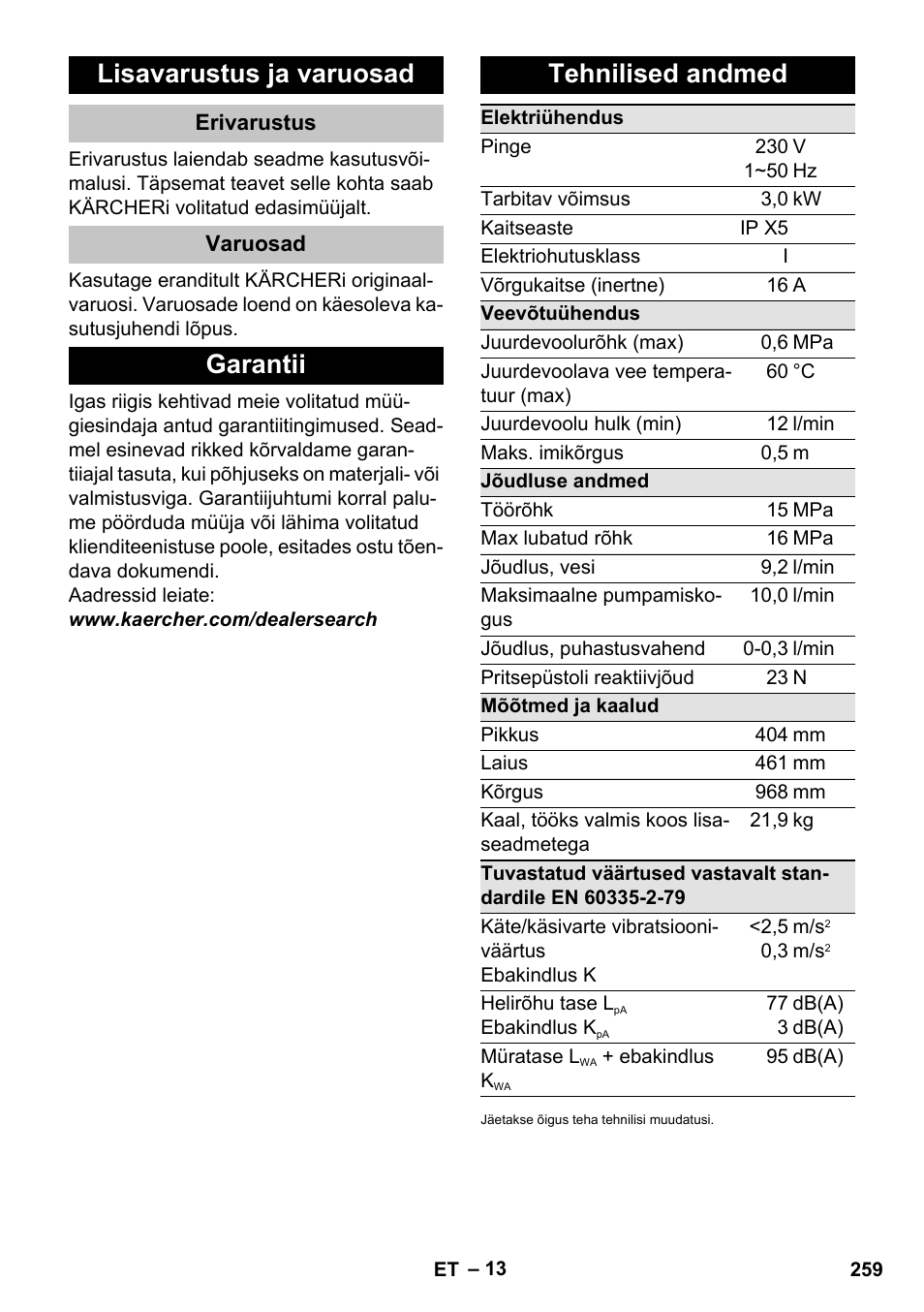 Lisavarustus ja varuosad, Erivarustus, Varuosad | Garantii, Tehnilised andmed, Garantii tehnilised andmed | Karcher K 7 Premium eco!ogic Home User Manual | Page 259 / 296