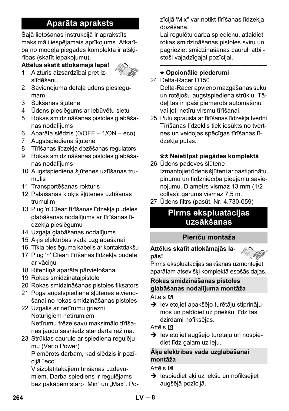 Aparāta apraksts, Pirms ekspluatācijas uzsākšanas, Pierīču montāža | Āķa elektrības vada uzglabāšanai montāža, Aparāta apraksts pirms ekspluatācijas uzsākšanas | Karcher K 7 Premium eco!ogic Home User Manual | Page 264 / 296