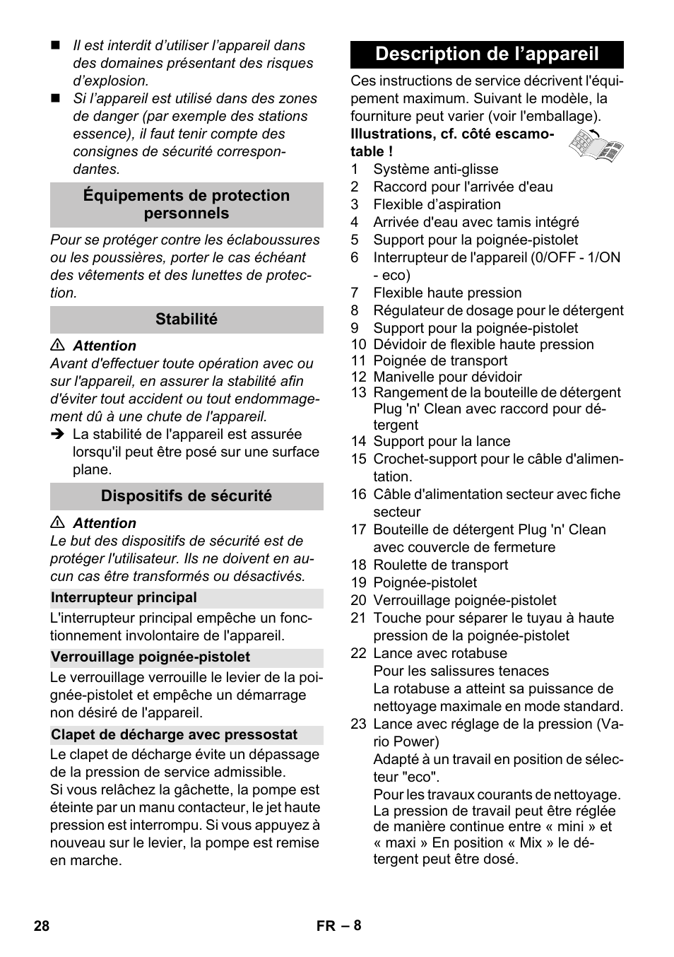 Équipements de protection personnels, Stabilité, Dispositifs de sécurité | Interrupteur principal, Verrouillage poignée-pistolet, Clapet de décharge avec pressostat, Description de l’appareil | Karcher K 7 Premium eco!ogic Home User Manual | Page 28 / 296