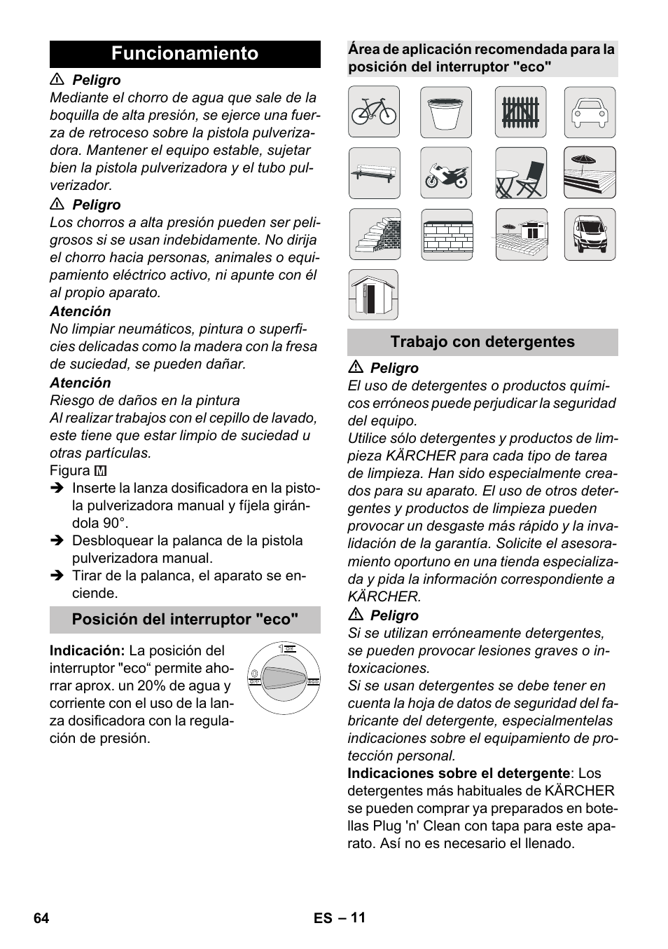 Funcionamiento, Posición del interruptor "eco, Trabajo con detergentes | Karcher K 7 Premium eco!ogic Home User Manual | Page 64 / 296