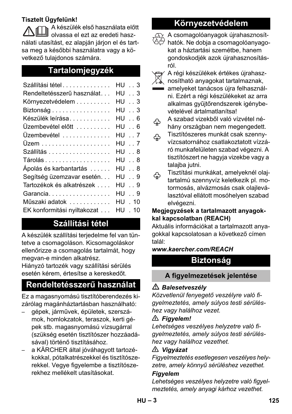 Magyar, Tartalomjegyzék, Szállítási tétel | Rendeltetésszerű használat, Környezetvédelem, Biztonság, A figyelmezetések jelentése | Karcher K 2 Compact Car User Manual | Page 125 / 244