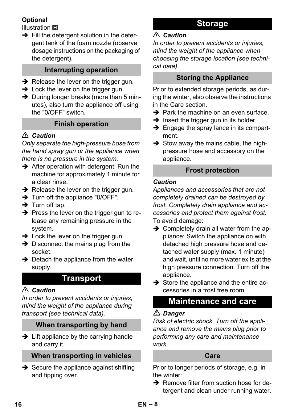 Interrupting operation, Finish operation, Transport | When transporting by hand, When transporting in vehicles, Storage, Storing the appliance, Frost protection, Maintenance and care, Care | Karcher K 2 Compact Car User Manual | Page 16 / 244