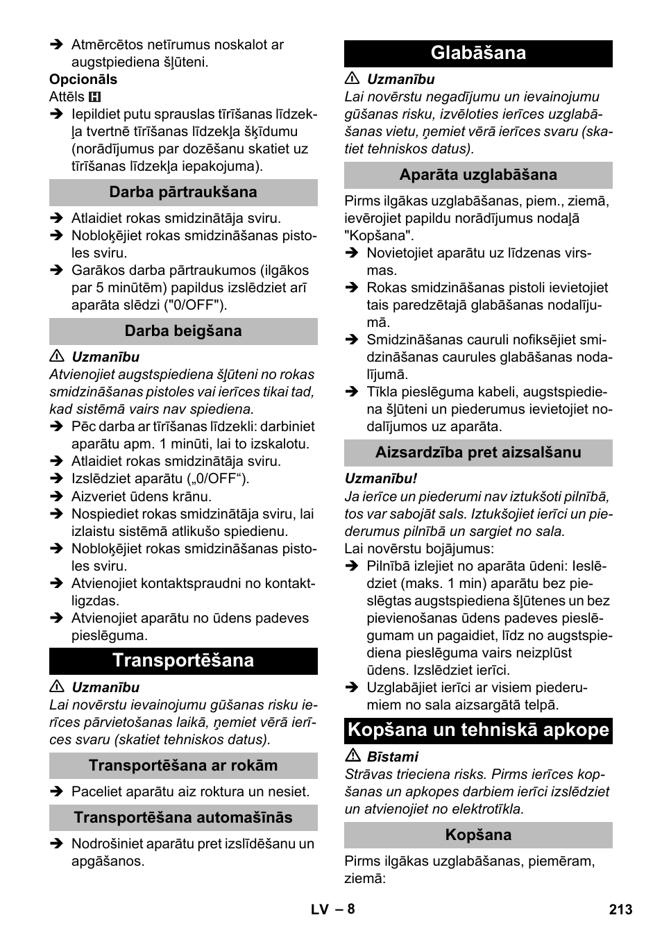 Darba pārtraukšana, Darba beigšana, Transportēšana | Transportēšana ar rokām, Transportēšana automašīnās, Glabāšana, Aparāta uzglabāšana, Aizsardzība pret aizsalšanu, Kopšana un tehniskā apkope, Kopšana | Karcher K 2 Compact Car User Manual | Page 213 / 244