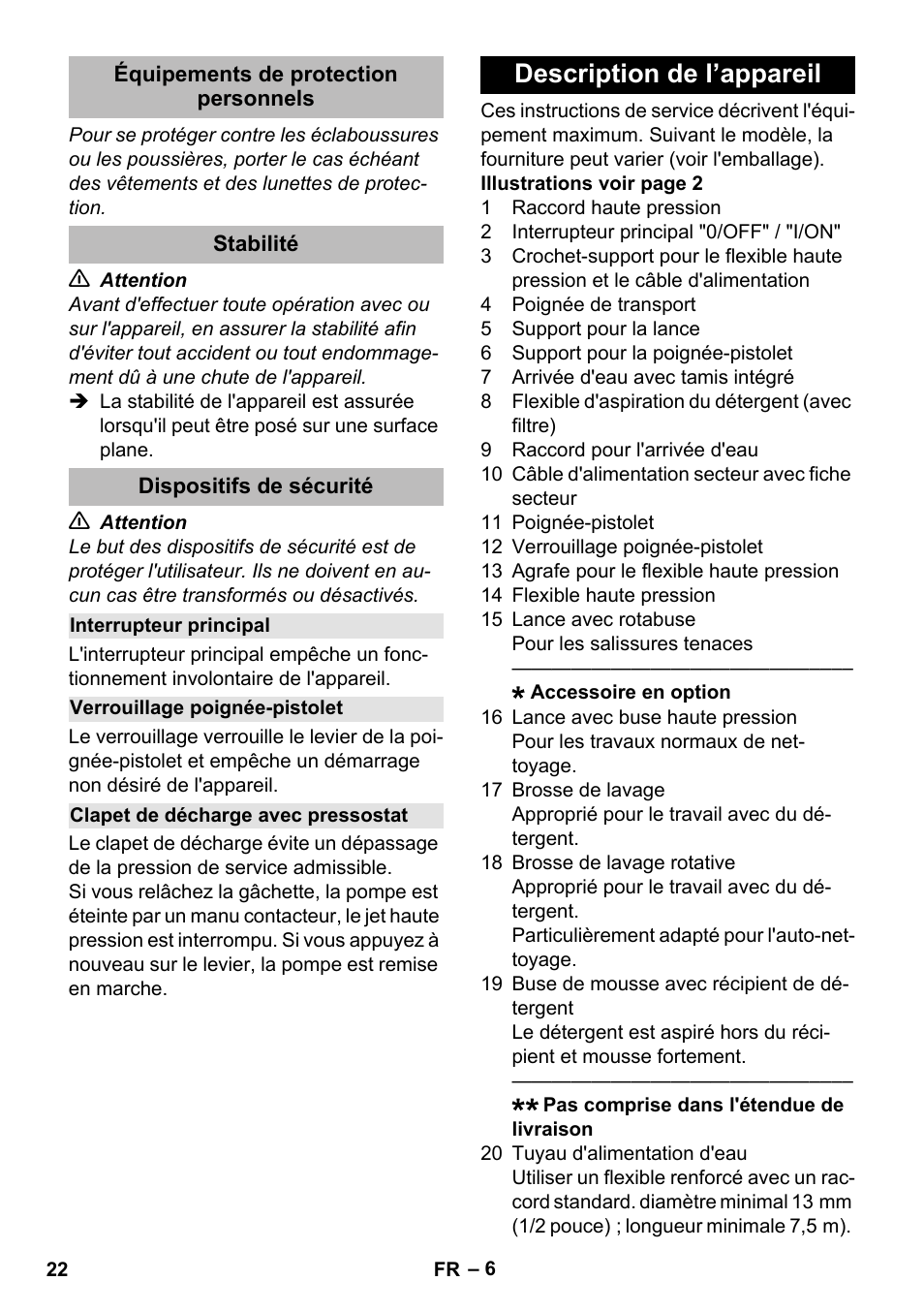 Équipements de protection personnels, Stabilité, Dispositifs de sécurité | Interrupteur principal, Verrouillage poignée-pistolet, Clapet de décharge avec pressostat, Description de l’appareil | Karcher K 2 Compact Car User Manual | Page 22 / 244