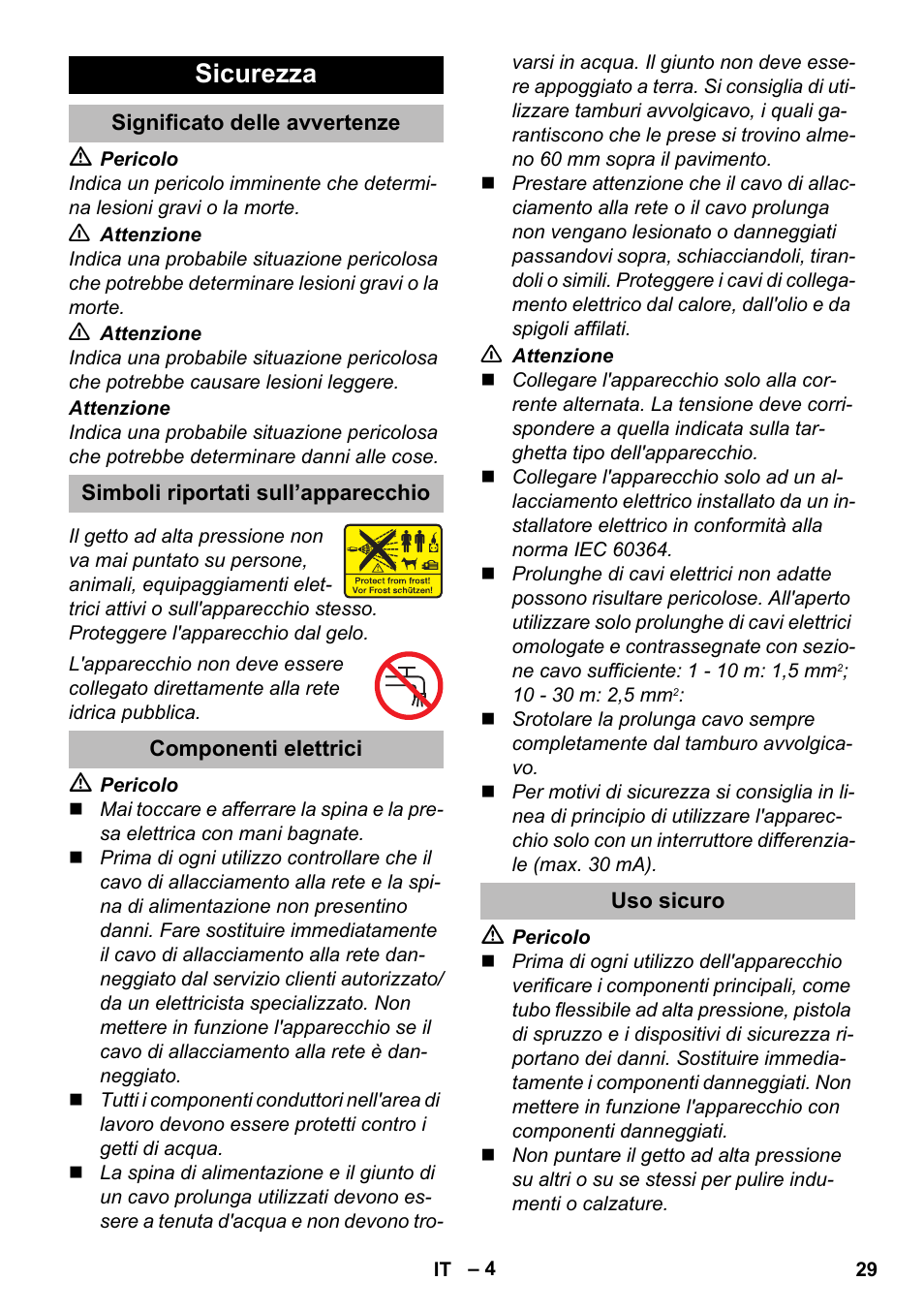 Sicurezza, Significato delle avvertenze, Simboli riportati sull’apparecchio | Componenti elettrici, Uso sicuro | Karcher K 2 Compact Car User Manual | Page 29 / 244