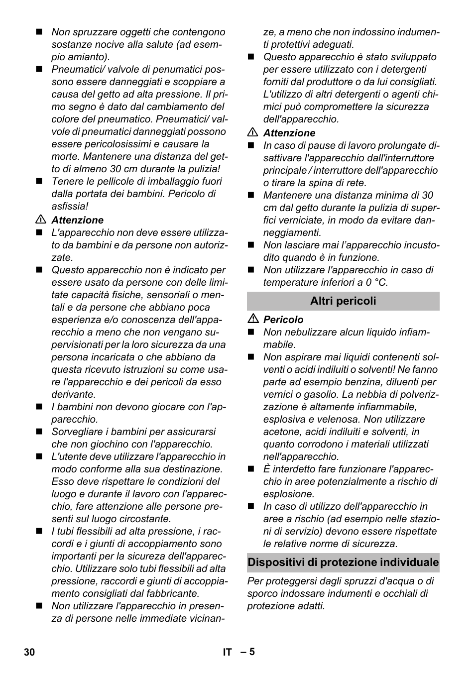 Altri pericoli, Dispositivi di protezione individuale | Karcher K 2 Compact Car User Manual | Page 30 / 244