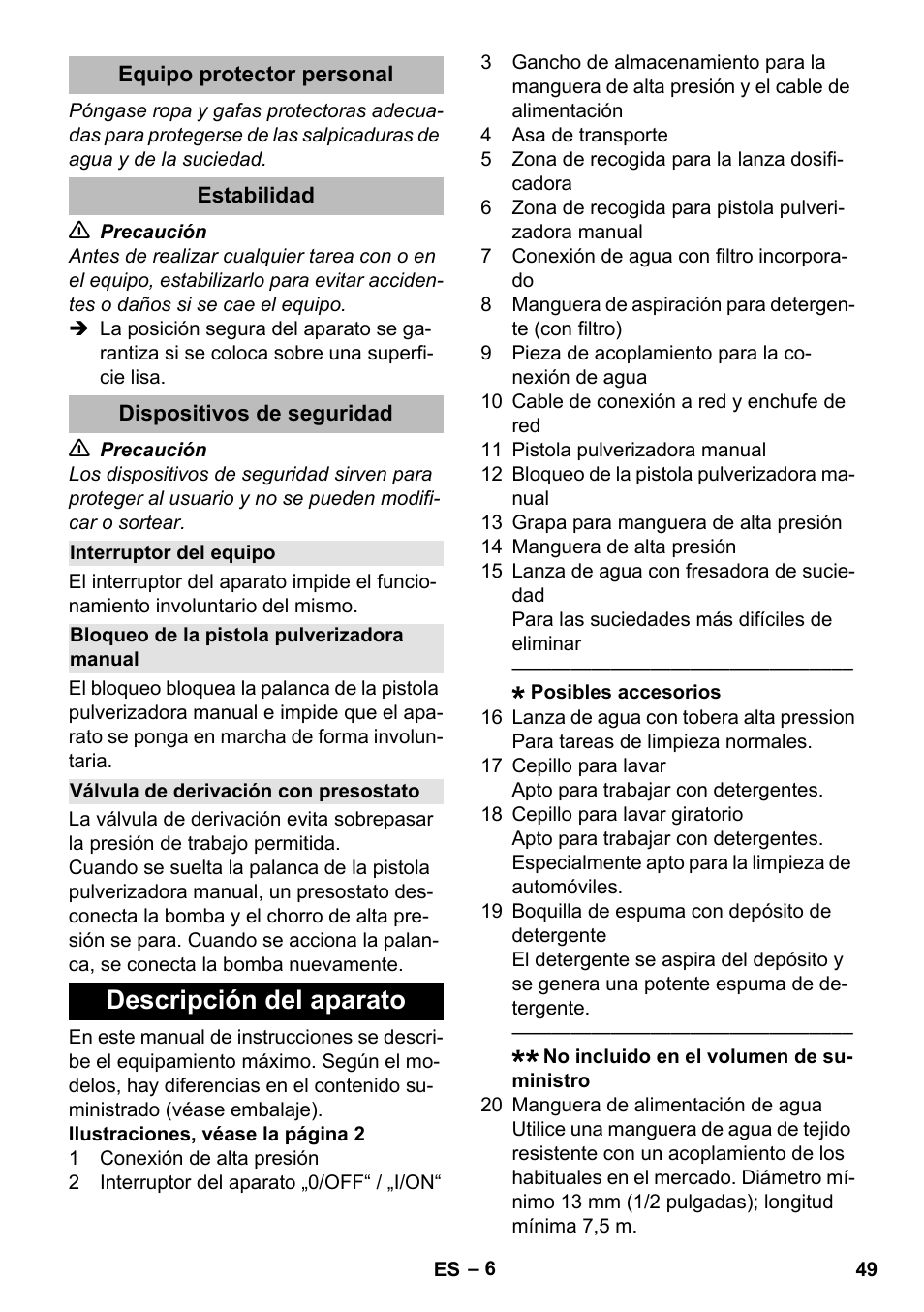 Equipo protector personal, Estabilidad, Dispositivos de seguridad | Interruptor del equipo, Bloqueo de la pistola pulverizadora manual, Válvula de derivación con presostato, Descripción del aparato | Karcher K 2 Compact Car User Manual | Page 49 / 244