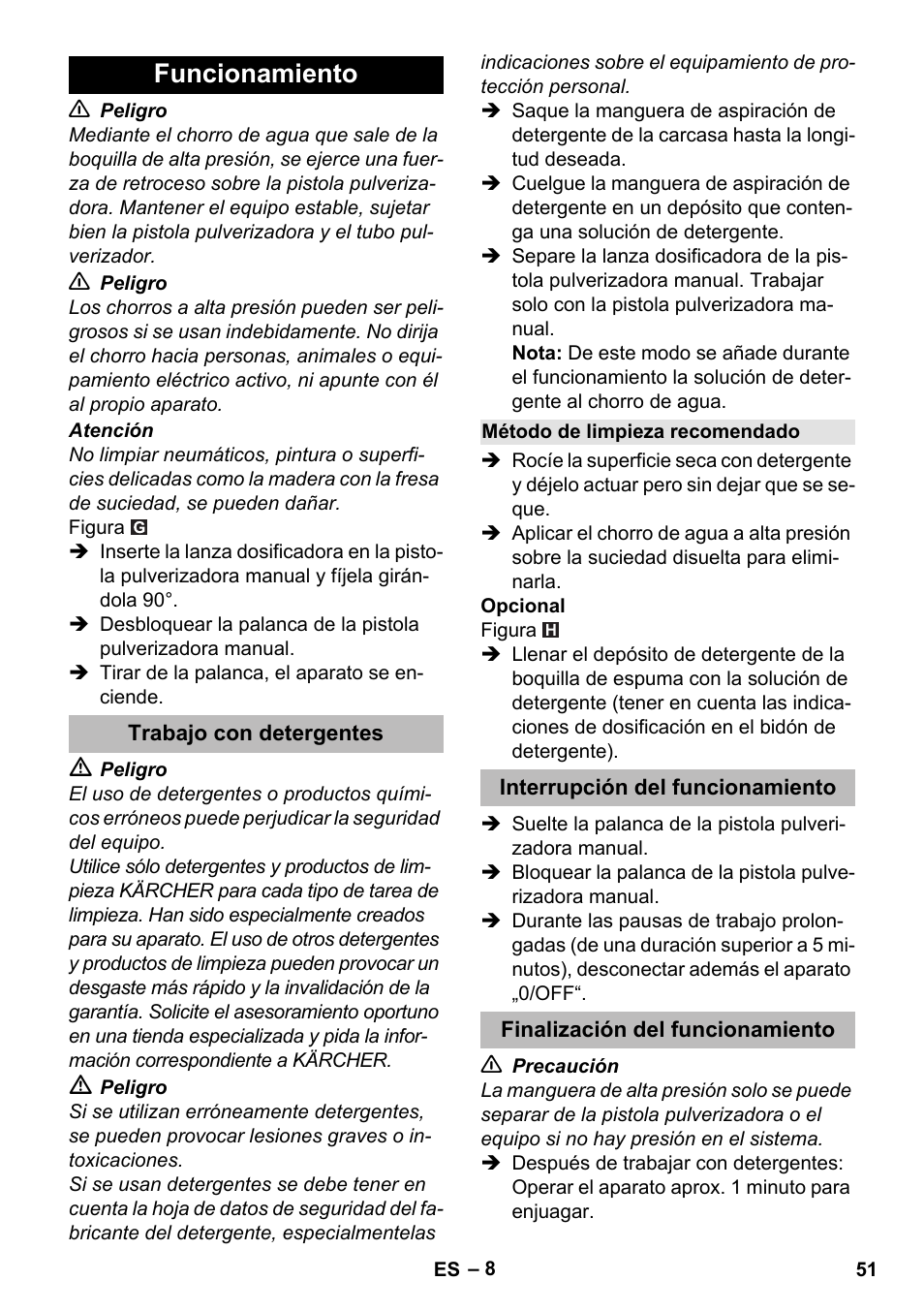 Funcionamiento, Trabajo con detergentes, Método de limpieza recomendado | Interrupción del funcionamiento, Finalización del funcionamiento | Karcher K 2 Compact Car User Manual | Page 51 / 244