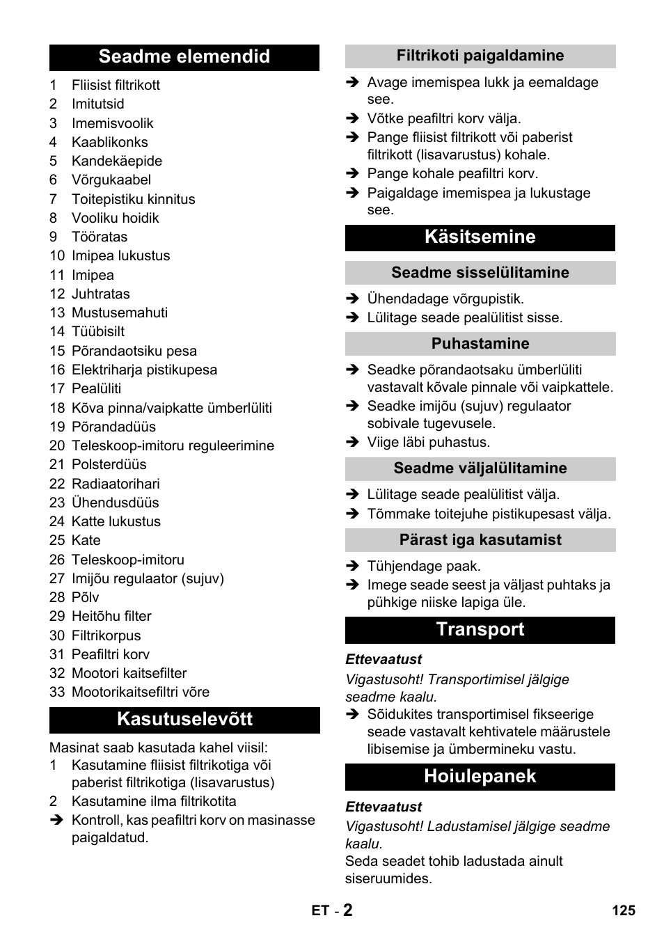 Seadme elemendid kasutuselevõtt, Käsitsemine, Transport hoiulepanek | Karcher T 15-1 + ESB 28 Professional User Manual | Page 125 / 152