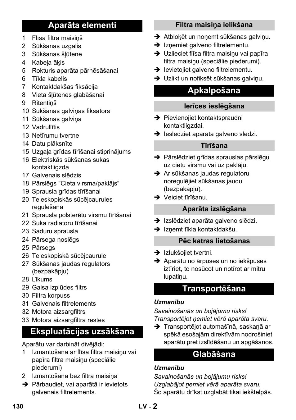 Aparāta elementi ekspluatācijas uzsākšana, Apkalpošana, Transportēšana glabāšana | Karcher T 15-1 + ESB 28 Professional User Manual | Page 130 / 152