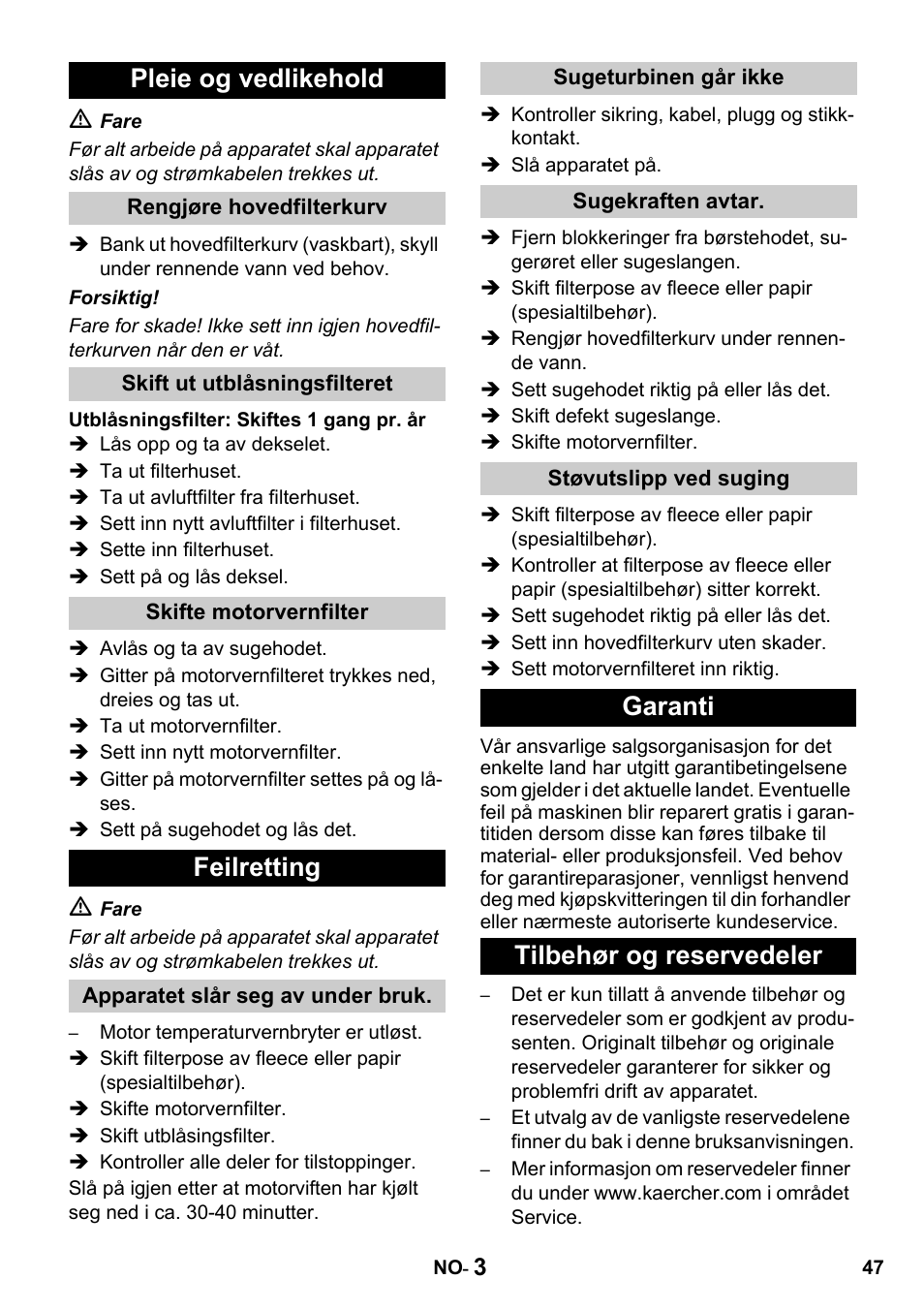 Pleie og vedlikehold, Feilretting, Garanti tilbehør og reservedeler | Karcher T 15-1 + ESB 28 Professional User Manual | Page 47 / 152