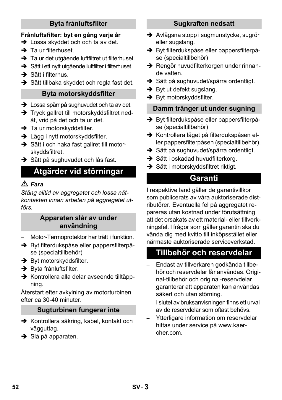 Åtgärder vid störningar, Garanti tillbehör och reservdelar | Karcher T 15-1 + ESB 28 Professional User Manual | Page 52 / 152