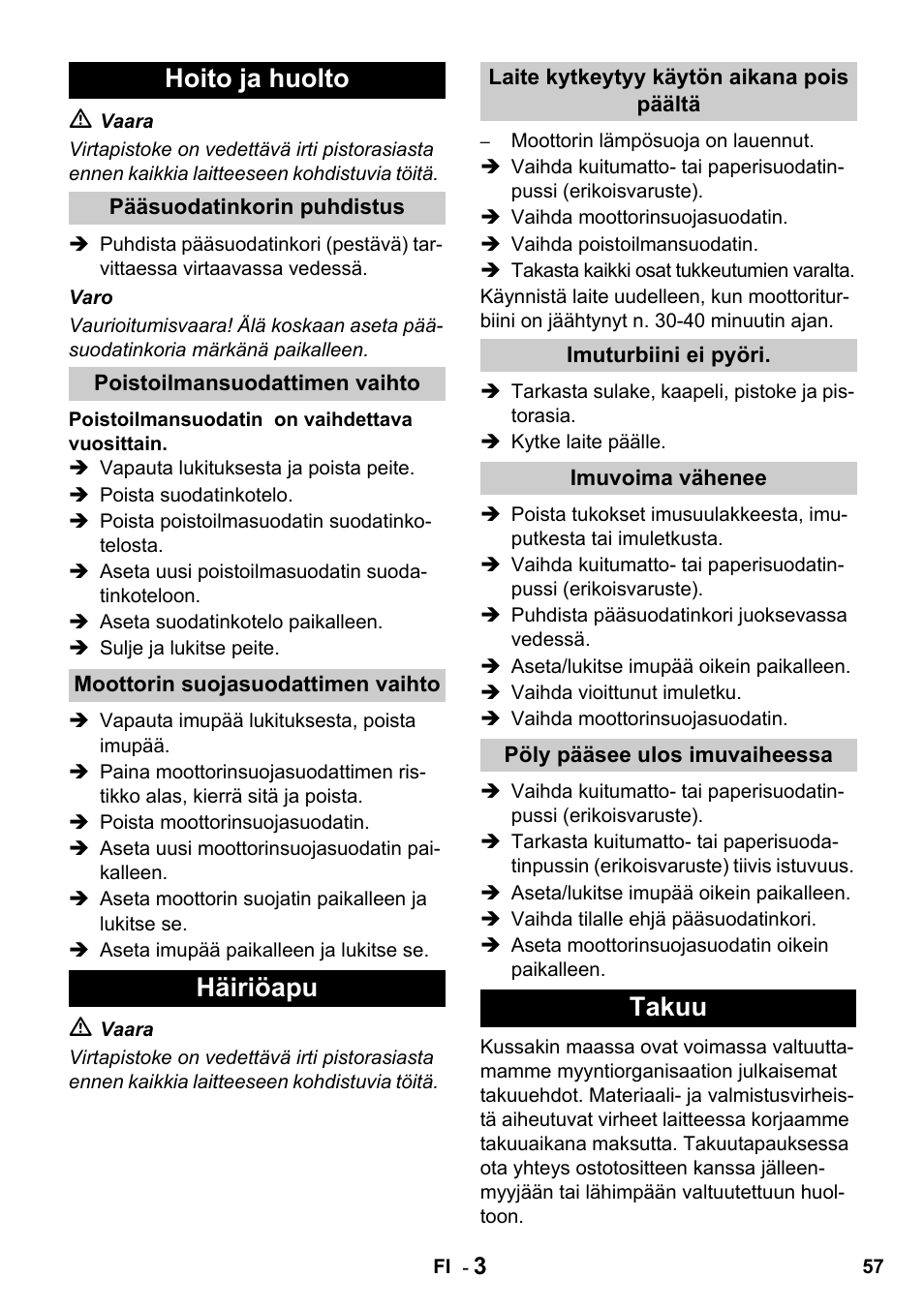 Hoito ja huolto, Häiriöapu, Takuu | Karcher T 15-1 + ESB 28 Professional User Manual | Page 57 / 152