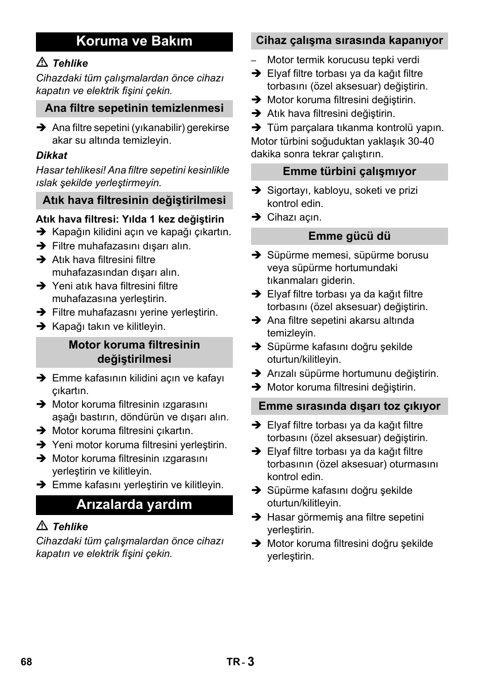 Koruma ve bakım, Arızalarda yardım | Karcher T 15-1 + ESB 28 Professional User Manual | Page 68 / 152