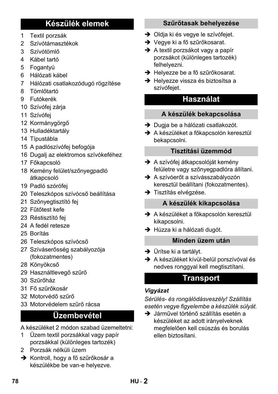 Készülék elemek üzembevétel, Használat, Transport | Karcher T 15-1 + ESB 28 Professional User Manual | Page 78 / 152