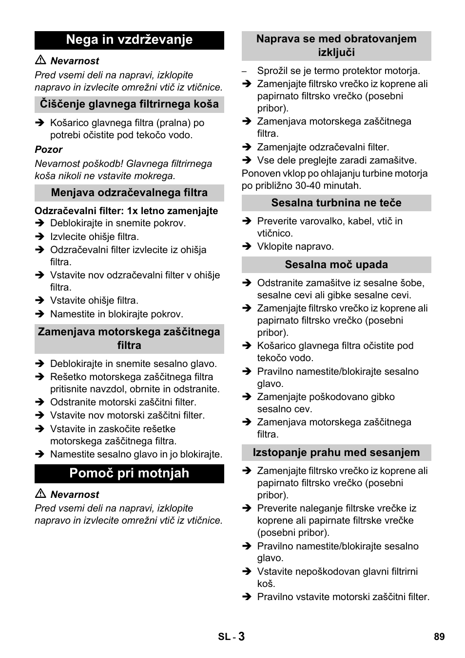 Nega in vzdrževanje, Pomoč pri motnjah | Karcher T 15-1 + ESB 28 Professional User Manual | Page 89 / 152