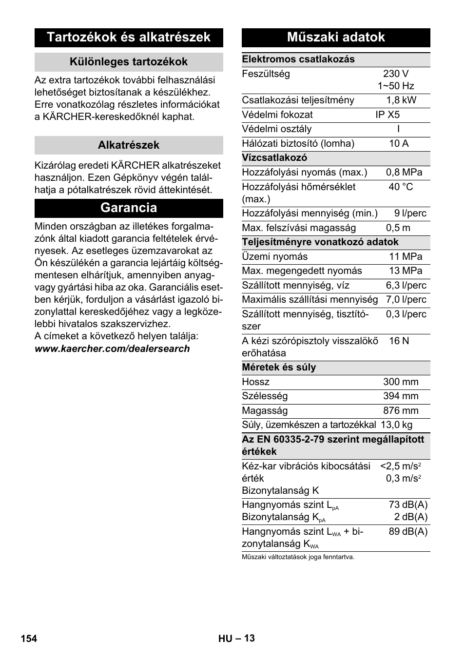 Tartozékok és alkatrészek, Különleges tartozékok, Alkatrészek | Garancia, Műszaki adatok, Garancia műszaki adatok | Karcher K 4 Classic User Manual | Page 154 / 286