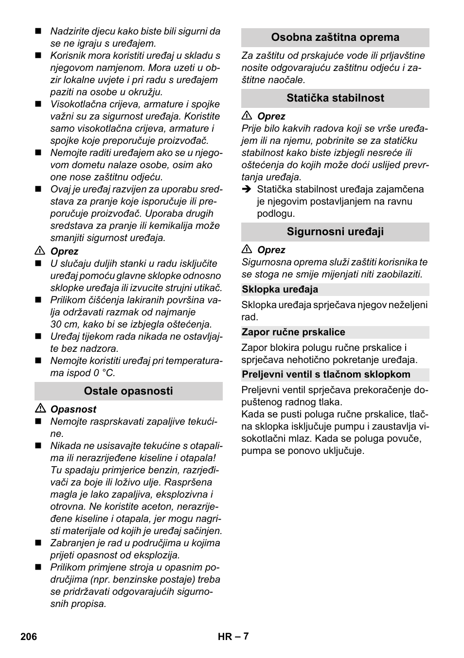 Ostale opasnosti, Osobna zaštitna oprema, Statička stabilnost | Sigurnosni uređaji, Sklopka uređaja, Zapor ručne prskalice, Preljevni ventil s tlačnom sklopkom | Karcher K 4 Classic User Manual | Page 206 / 286