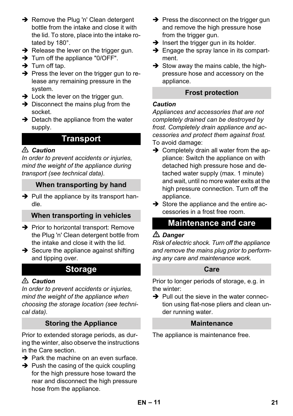 Transport, When transporting by hand, When transporting in vehicles | Storage, Storing the appliance, Frost protection, Maintenance and care, Care, Maintenance | Karcher K 4 Classic User Manual | Page 21 / 286