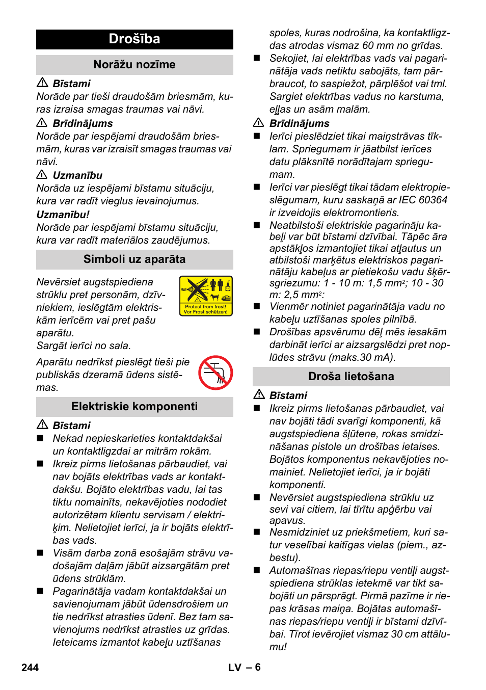 Drošība, Norāžu nozīme, Simboli uz aparāta | Elektriskie komponenti, Droša lietošana | Karcher K 4 Classic User Manual | Page 244 / 286