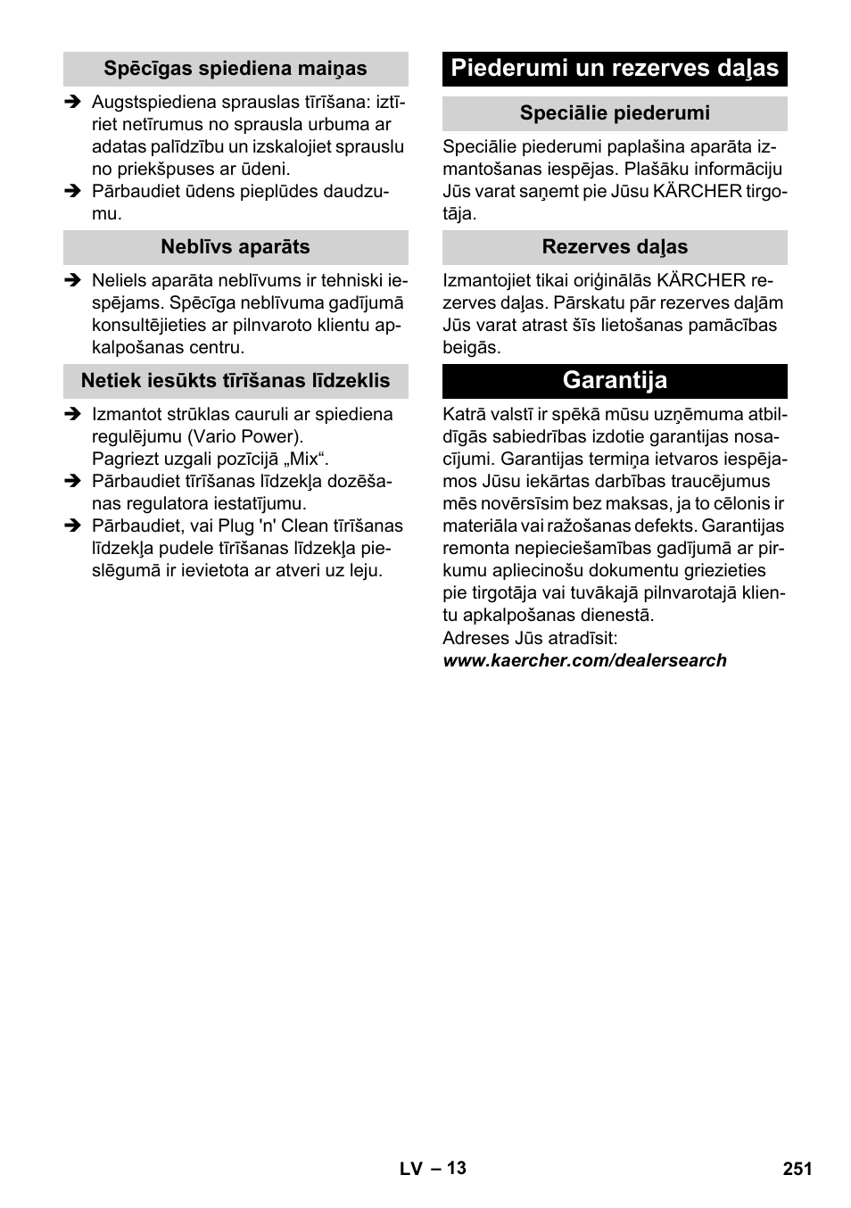 Spēcīgas spiediena maiņas, Neblīvs aparāts, Netiek iesūkts tīrīšanas līdzeklis | Piederumi un rezerves daļas, Speciālie piederumi, Rezerves daļas, Garantija | Karcher K 4 Classic User Manual | Page 251 / 286