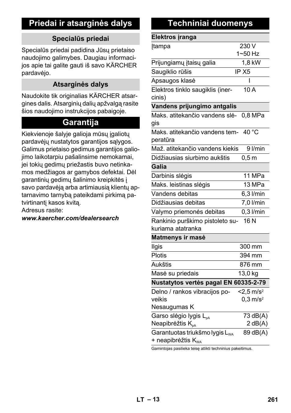 Priedai ir atsarginės dalys, Specialūs priedai, Atsarginės dalys | Garantija, Techniniai duomenys, Garantija techniniai duomenys | Karcher K 4 Classic User Manual | Page 261 / 286