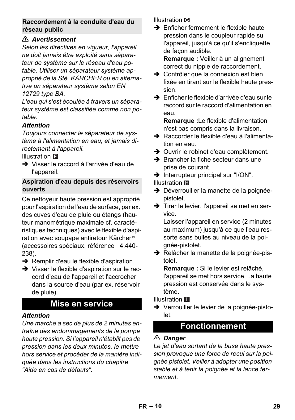 Raccordement à la conduite d'eau du réseau public, Aspiration d'eau depuis des réservoirs ouverts, Mise en service | Fonctionnement, Mise en service fonctionnement | Karcher K 4 Classic User Manual | Page 29 / 286