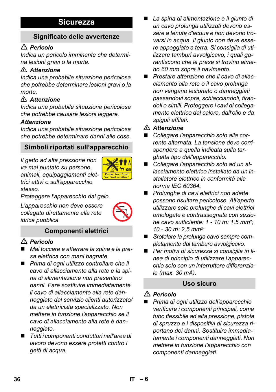 Sicurezza, Significato delle avvertenze, Simboli riportati sull’apparecchio | Componenti elettrici, Uso sicuro | Karcher K 4 Classic User Manual | Page 36 / 286