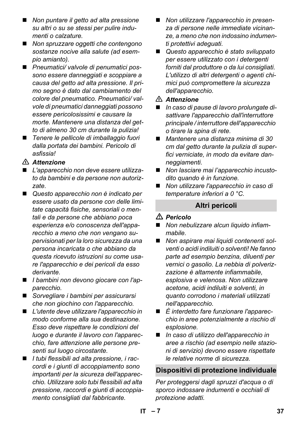Altri pericoli, Dispositivi di protezione individuale | Karcher K 4 Classic User Manual | Page 37 / 286