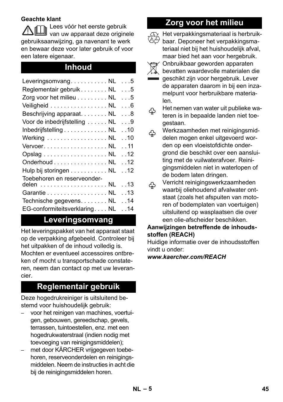 Nederlands, Inhoud, Leveringsomvang | Reglementair gebruik, Zorg voor het milieu | Karcher K 4 Classic User Manual | Page 45 / 286