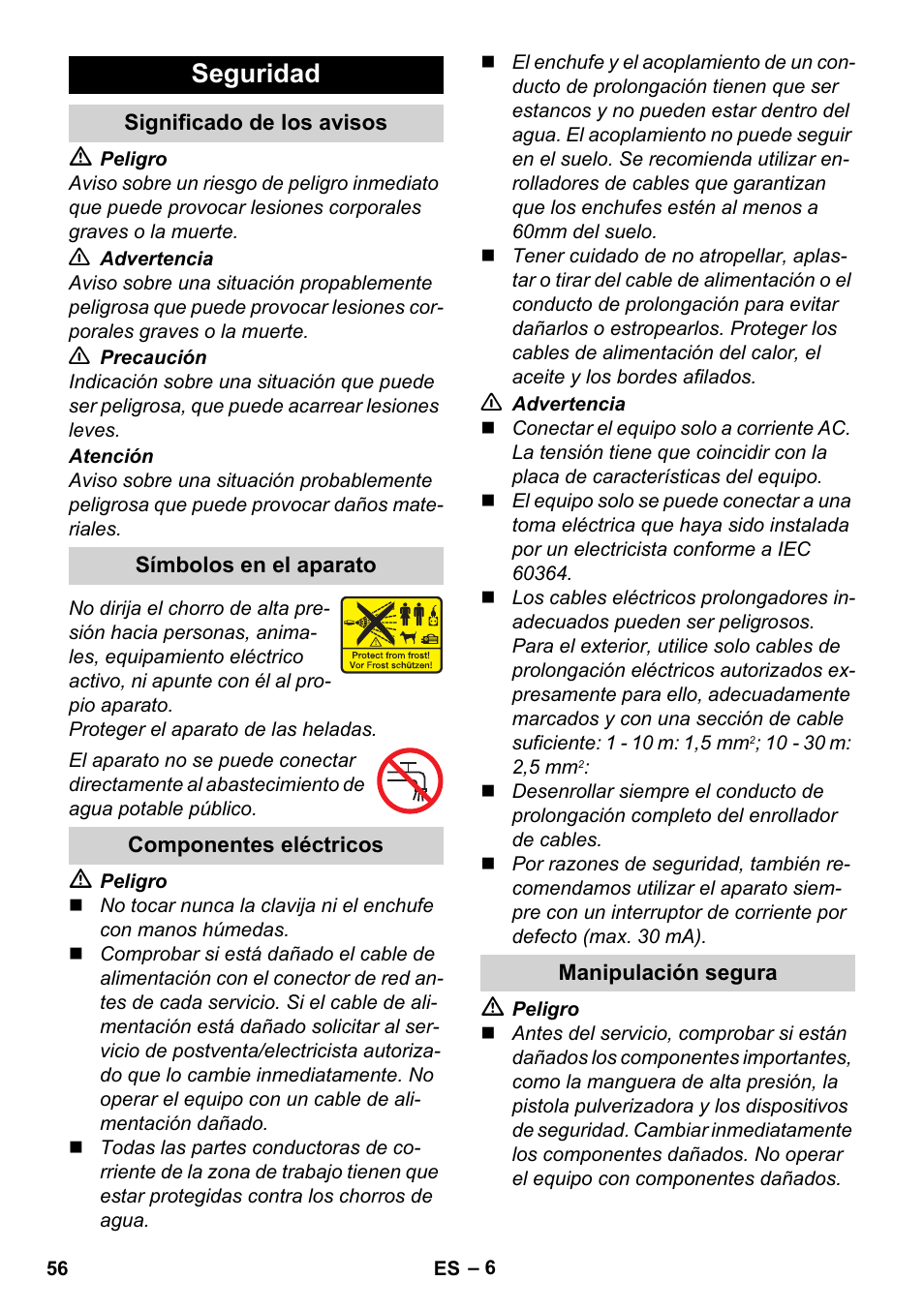 Seguridad, Significado de los avisos, Símbolos en el aparato | Componentes eléctricos, Manipulación segura | Karcher K 4 Classic User Manual | Page 56 / 286