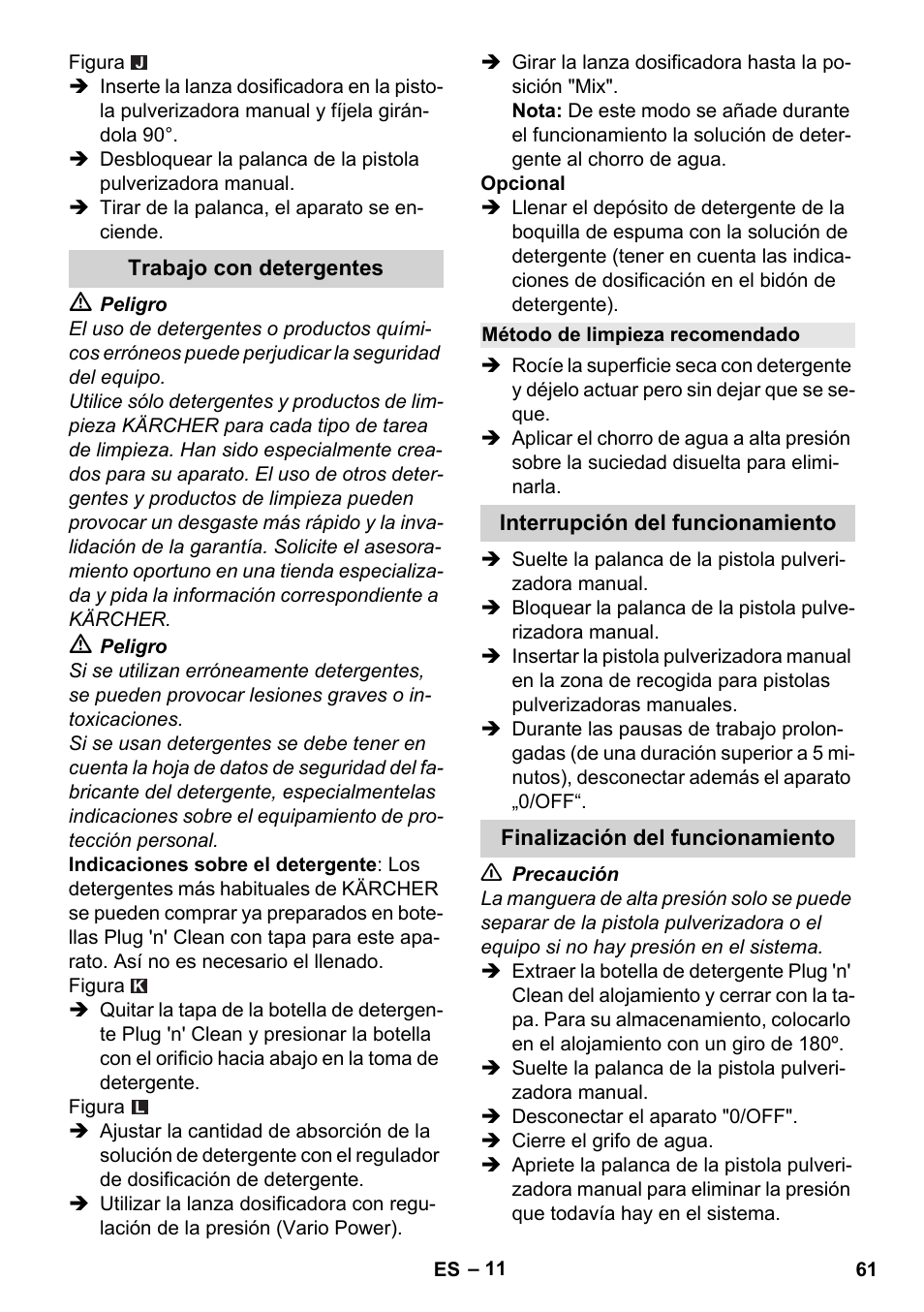 Trabajo con detergentes, Método de limpieza recomendado, Interrupción del funcionamiento | Finalización del funcionamiento | Karcher K 4 Classic User Manual | Page 61 / 286