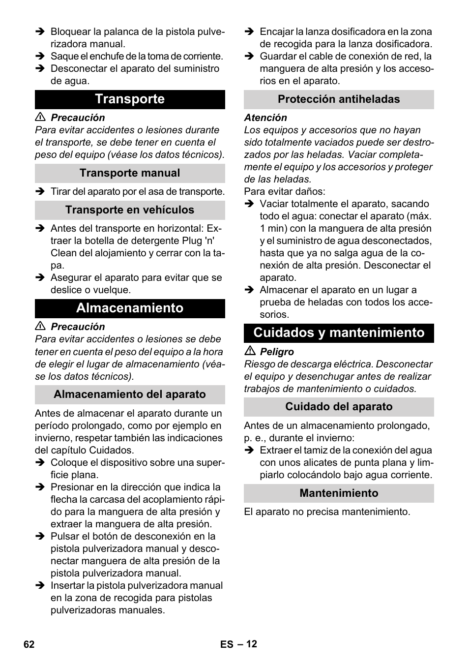 Transporte, Transporte manual, Transporte en vehículos | Almacenamiento, Almacenamiento del aparato, Protección antiheladas, Cuidados y mantenimiento, Cuidado del aparato, Mantenimiento | Karcher K 4 Classic User Manual | Page 62 / 286