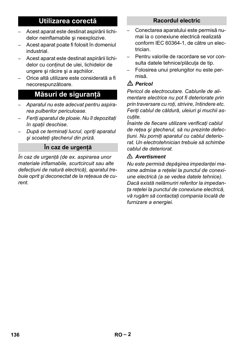 Utilizarea corectă măsuri de siguranţă | Karcher IVL 120-30 User Manual | Page 136 / 208