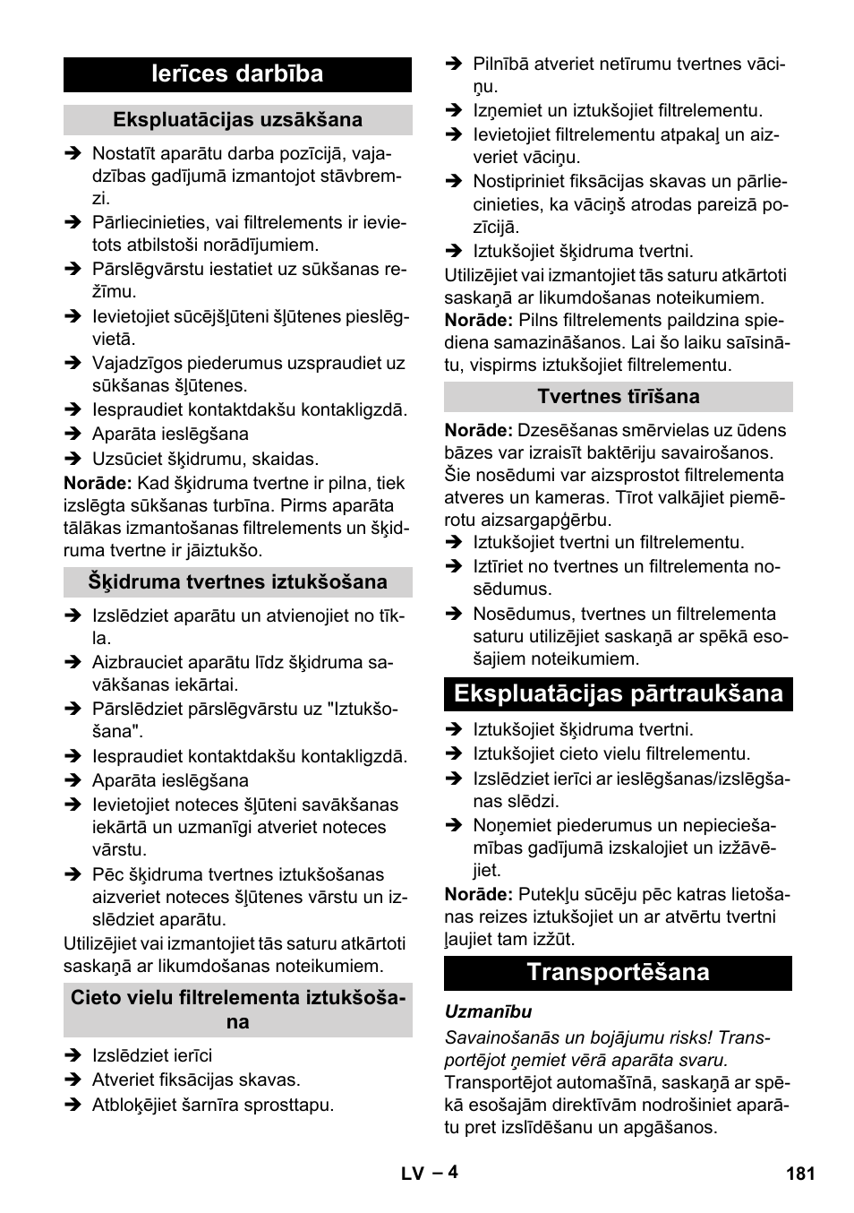 Ierīces darbība, Ekspluatācijas pārtraukšana transportēšana | Karcher IVL 120-30 User Manual | Page 181 / 208
