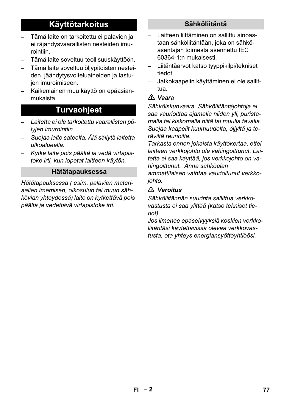 Käyttötarkoitus turvaohjeet | Karcher IVL 120-30 User Manual | Page 77 / 208