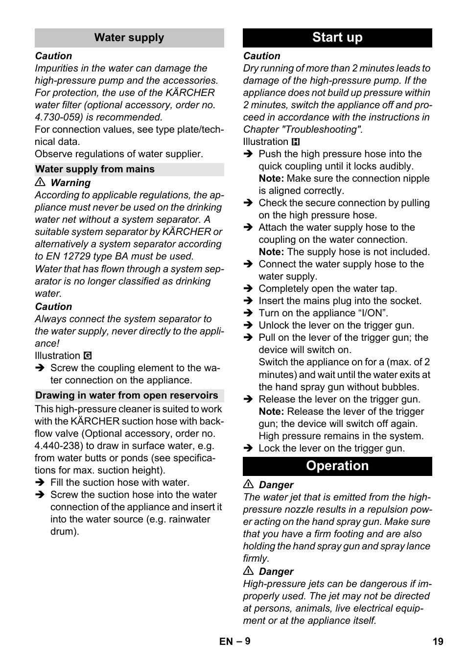 Water supply, Water supply from mains, Drawing in water from open reservoirs | Start up, Operation, Start up operation | Karcher K 7 User Manual | Page 19 / 288