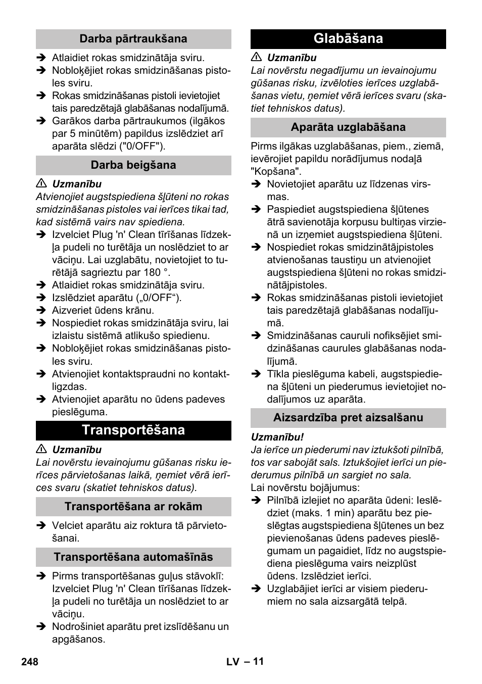 Darba pārtraukšana, Darba beigšana, Transportēšana | Transportēšana ar rokām, Transportēšana automašīnās, Glabāšana, Aparāta uzglabāšana, Aizsardzība pret aizsalšanu | Karcher K 7 User Manual | Page 248 / 288