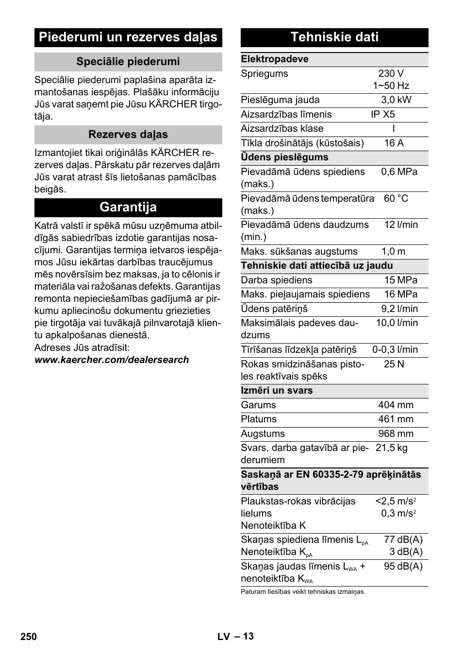 Piederumi un rezerves daļas, Speciālie piederumi, Rezerves daļas | Garantija, Tehniskie dati, Garantija tehniskie dati | Karcher K 7 User Manual | Page 250 / 288